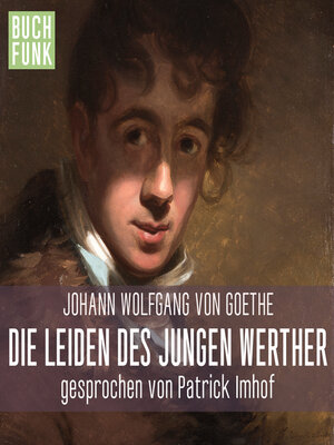 cover image of Die Leiden des jungen Werther (ungekuerzt)